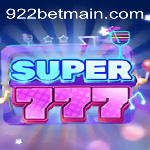 Unveiling Super777: The New Era of Slots with 922bet